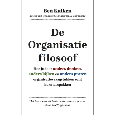 De Organisatiefilosoof (Hardback)