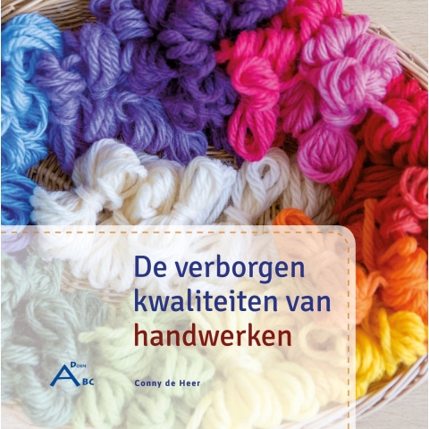 De verborgen kwaliteiten van handwerken (Hardback)