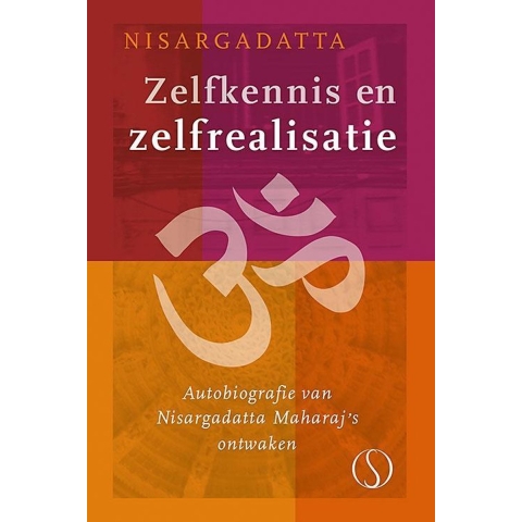Zelfkennis en zelfrealisatie (Hardback)