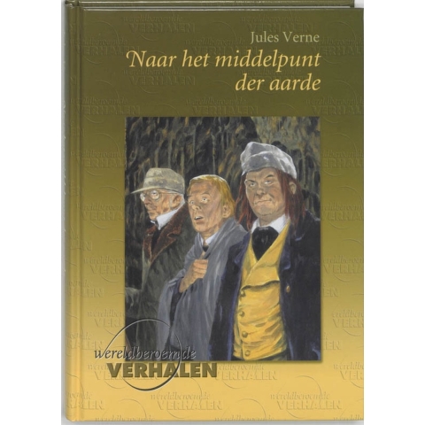 Reis naar het middelpunt van de aarde (Hardback)