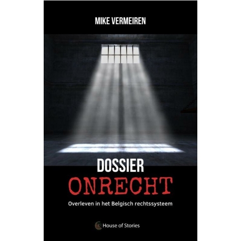 Dossier Onrecht (Paperback)