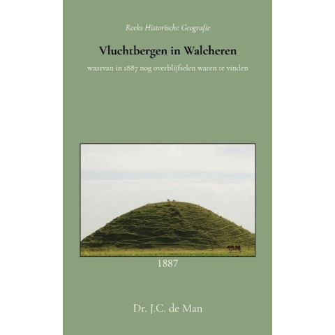 Vluchtbergen in Walcheren (Paperback)
