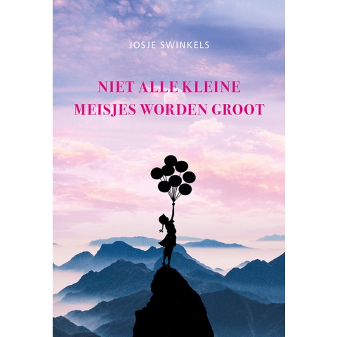 Niet alle kleine meisjes worden groot (Paperback)