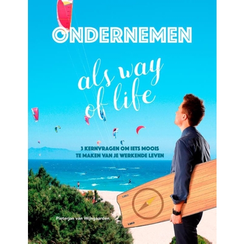 Ondernemen als way of life (Paperback)