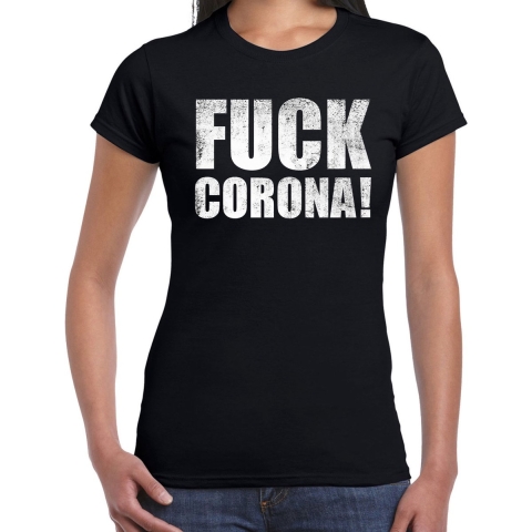 Fuck corona protest t-shirt zwart voor dames M -