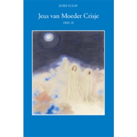 Jeus van moeder Crisje (Hardback)