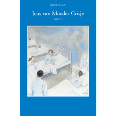 Jeus van moeder Crisje (Hardback)