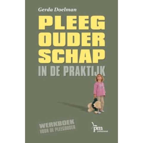 Pleegouderschap in de praktijk (Hardback)