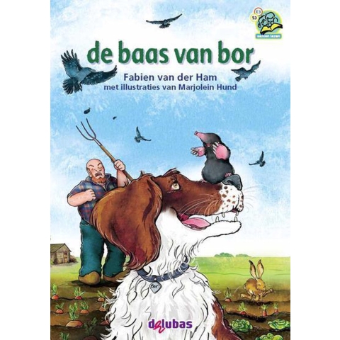 De baas van bor (Hardback)