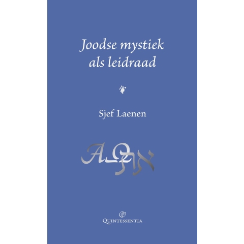 Joodse mystiek als leidraad (Hardback)