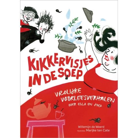 Kikkervisjes in de soep (Hardback)