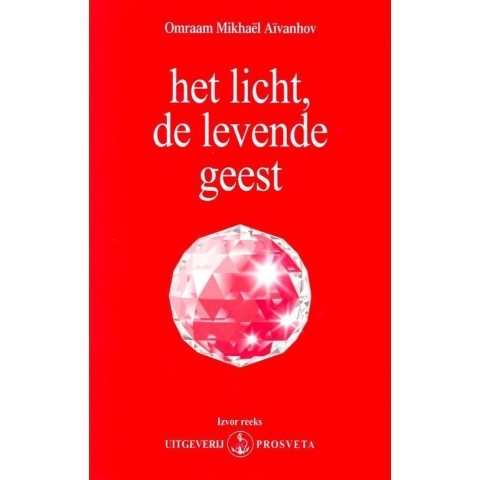 Het licht, de levende geest (Hardback)
