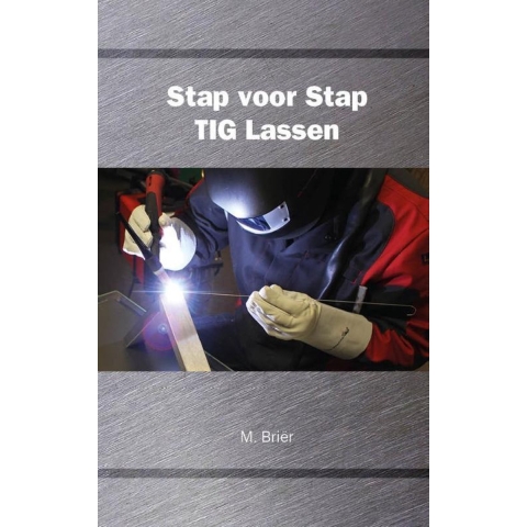 Stap voor Stap TIG Lassen (Hardback)