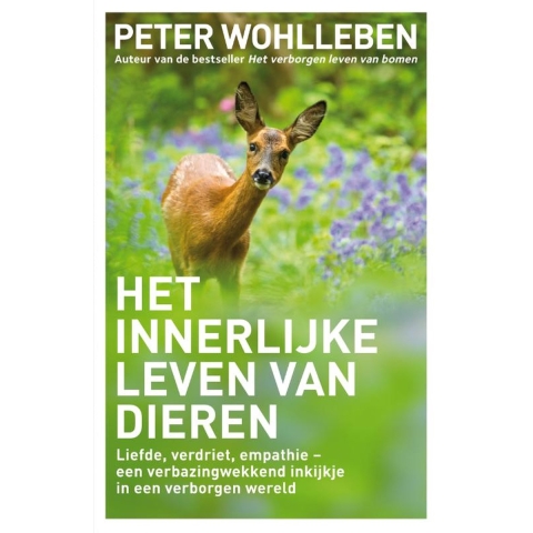 Het innerlijke leven van dieren (Hardback)