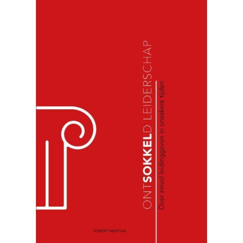 Ontsokkeld leiderschap (Hardback)