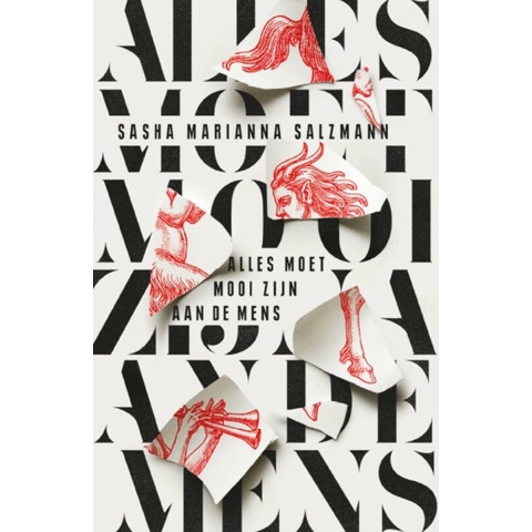Alles moet mooi zijn aan de mens (Paperback)