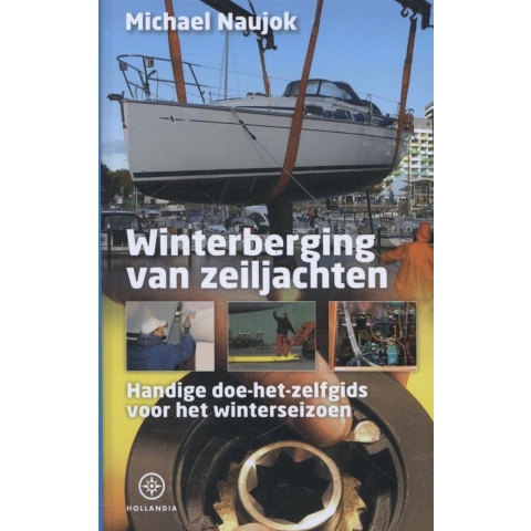 Hollandia 9789064105784 Winterberging van zeiljachten
