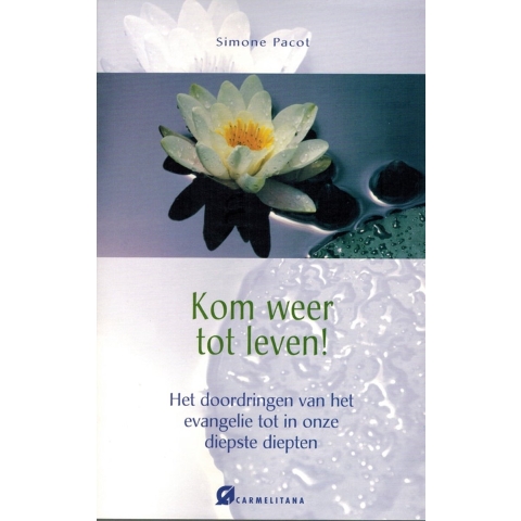 Kom weer tot leven! (Paperback)