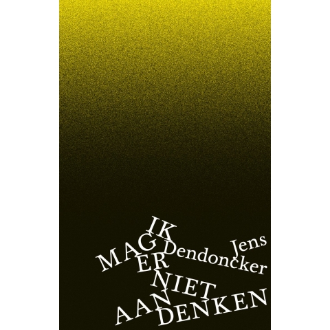 Ik mag er niet aan denken (Hardback)