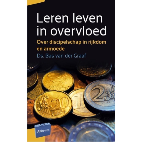 Leren leven in overvloed (Paperback)