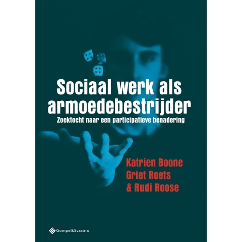 Sociaal werk als armoedebestrijder (Paperback)