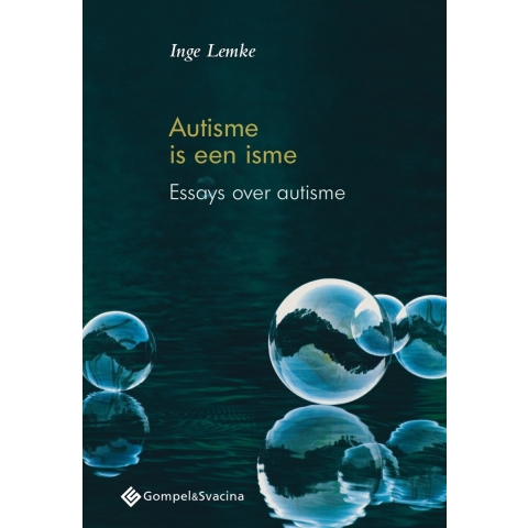 Autisme is een isme (Paperback)
