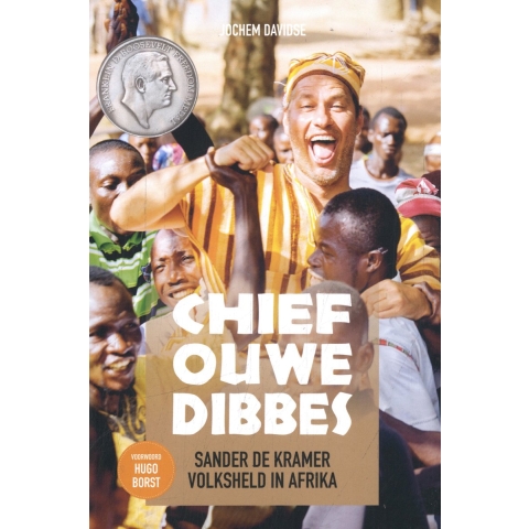 Chief Ouwe Dibbes (Paperback)