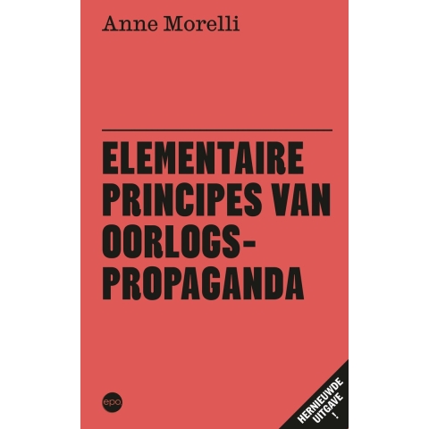Elementaire principes van oorlogspropaganda (Paperback)