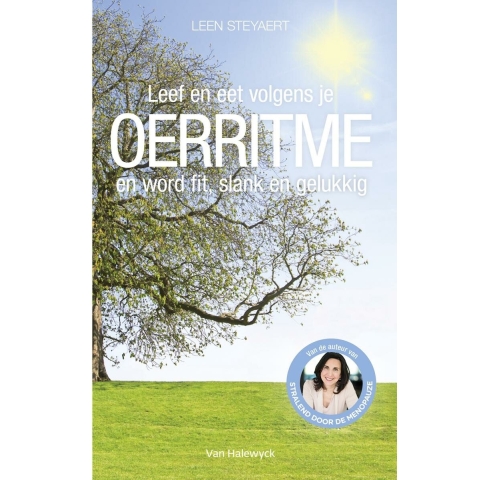 Leef en eet volgens je Oerritme en word fit, slank en gelukkig (Paperback)