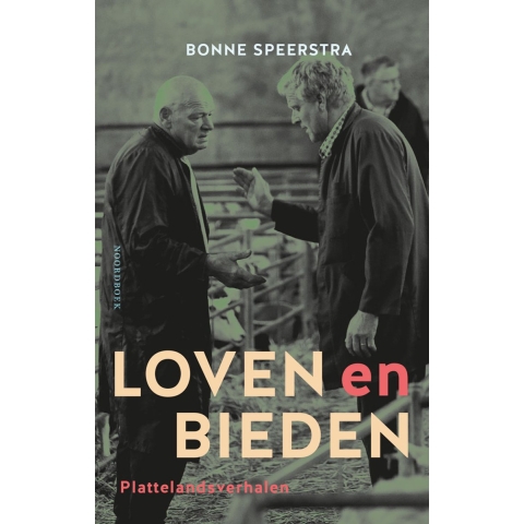 Loven en bieden (Paperback)