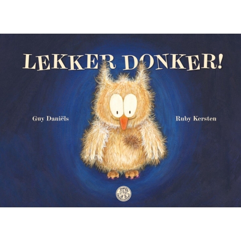 Lekker donker! (Hardback)