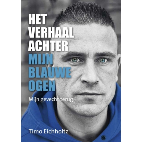 Het verhaal achter mijn blauwe ogen (Paperback)
