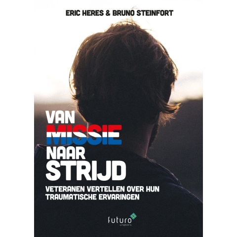 Van missie naar strijd (Paperback)