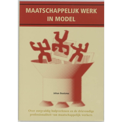 Maatschappelijk werk in model (Paperback)