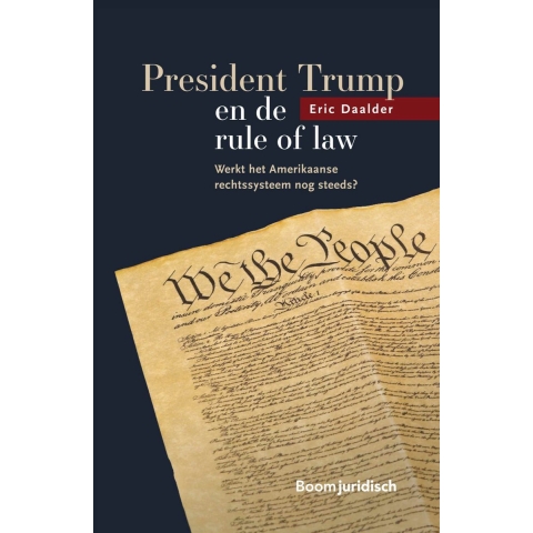 President Trump en de rule of law (Paperback)