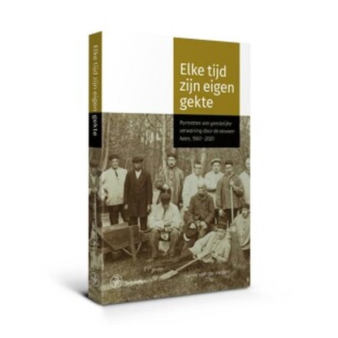 Elke tijd zijn eigen gekte (Paperback)