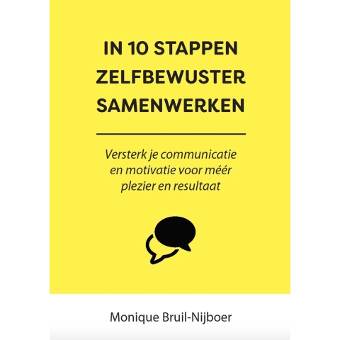 In 10 stappen zelfbewuster samenwerken (Paperback)