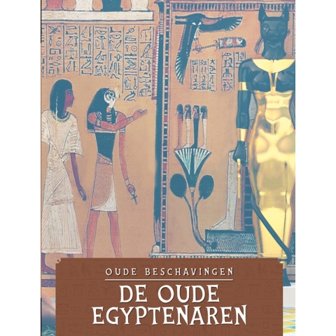 De Oude Egyptenaren (Hardback)