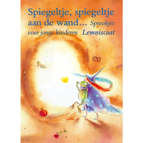 Spiegeltje, spiegeltje aan de wand... (Hardback)