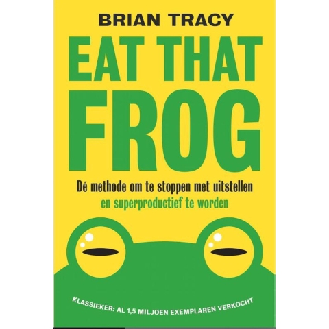Eat that frog (Paperback)