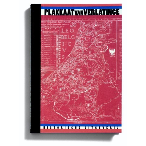 Plakkaat van verlatinge (Hardback)