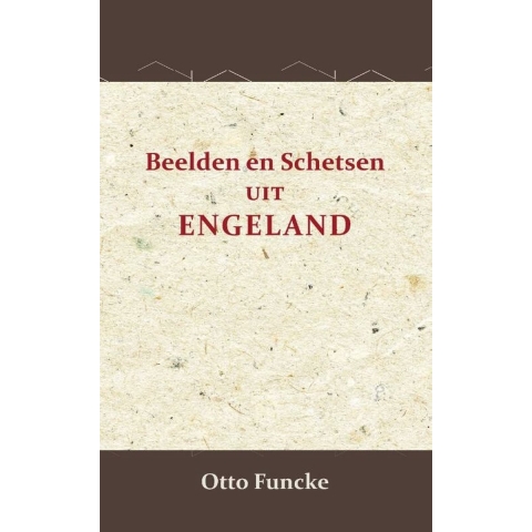 Beelden en schetsen uit Engeland (Paperback)