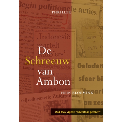 De Schreeuw van Ambon (Paperback)