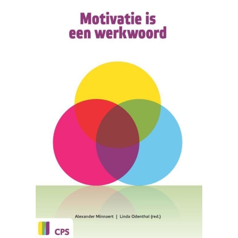 Motivatie is een werkwoord (Paperback)