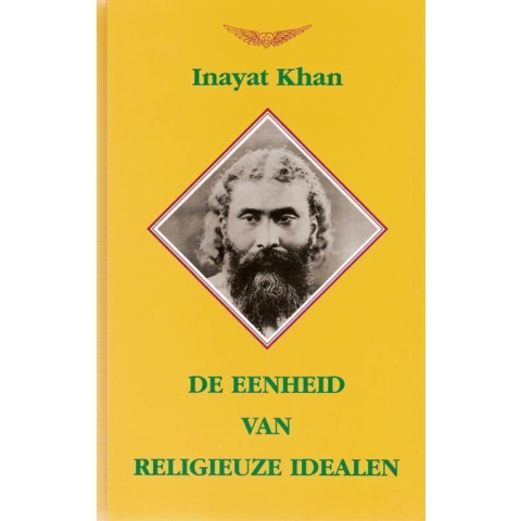 De eenheid van religieuze idealen (Hardback)