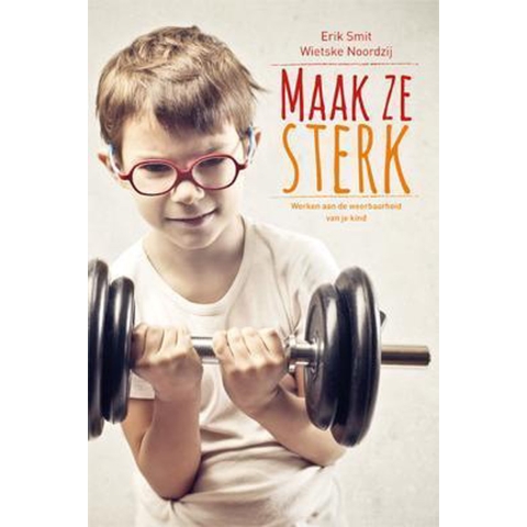 Maak ze sterk (Paperback)