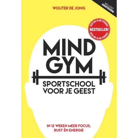 Mindgym, sportschool voor je geest (Paperback)