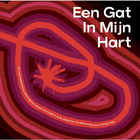 Een gat in mijn hart (Hardback)