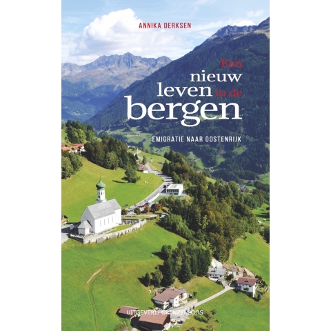 Een nieuw leven in de bergen (Paperback)