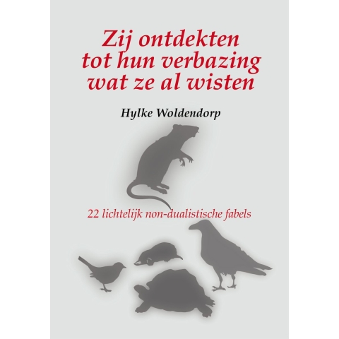 Zij ontdekten tot hun verbazing wat ze al wisten (Paperback)